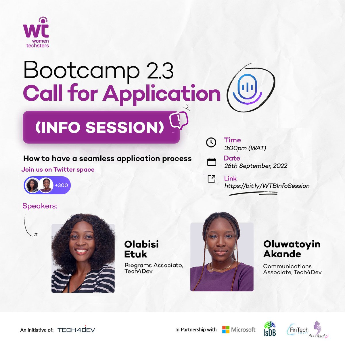 Tech4DevHQ's tweet image. BOOTCAMP ALERT!

It&apos;s time for another Women Techsters Bootcamp (Cohort 2.3) and we are ready to guide you through the Application phase.

Join our Twitter Space tomorrow, as we discuss how to have a seamless application process.

See you there 😉
 #WTBootcamp  #Tech4devSpace