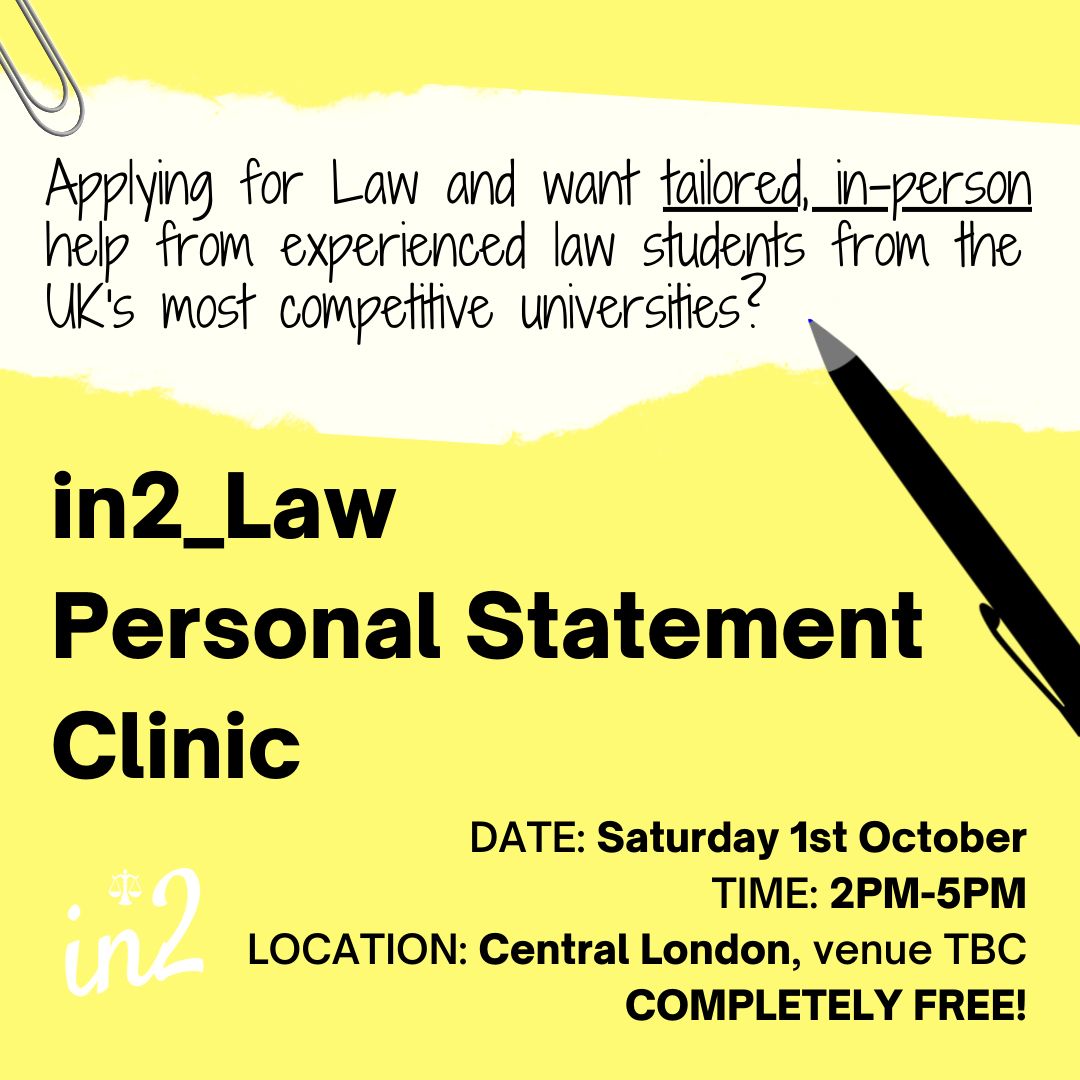 in2_law PERSONAL STATEMENT CLINIC is BACK
Sat 1st October 2022, 2-5 PM
SIGN UP: lnkd.in/egM3cwht
Are you a law student interested in volunteering: lnkd.in/eghXSxAp
#students #law #personalstatement #ucas #university   #access #cambridge #oxford #lse #kcl #qmul