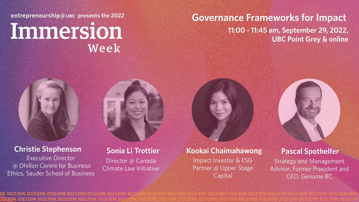 Congrats @ubcentrepreneur - 800 registrants for Immersion Week - Wow! Looking forward to talking about "Governance Frameworks for Impact" w/ <a href="/canclimatelaw/">Canada Climate Law Initiative</a> Sonia li Trottier, <a href="/kookai_C/">Kookai Chaimahawong</a> &amp; Pascal Spothelfer, and hearing from @sarah_applebaum, <a href="/leahinyvr/">Leah Nguyen (she/her)</a>, <a href="/seanlumb/">Sean Lumb</a>, <a href="/Susgrainable/">Susgrainable</a> ++