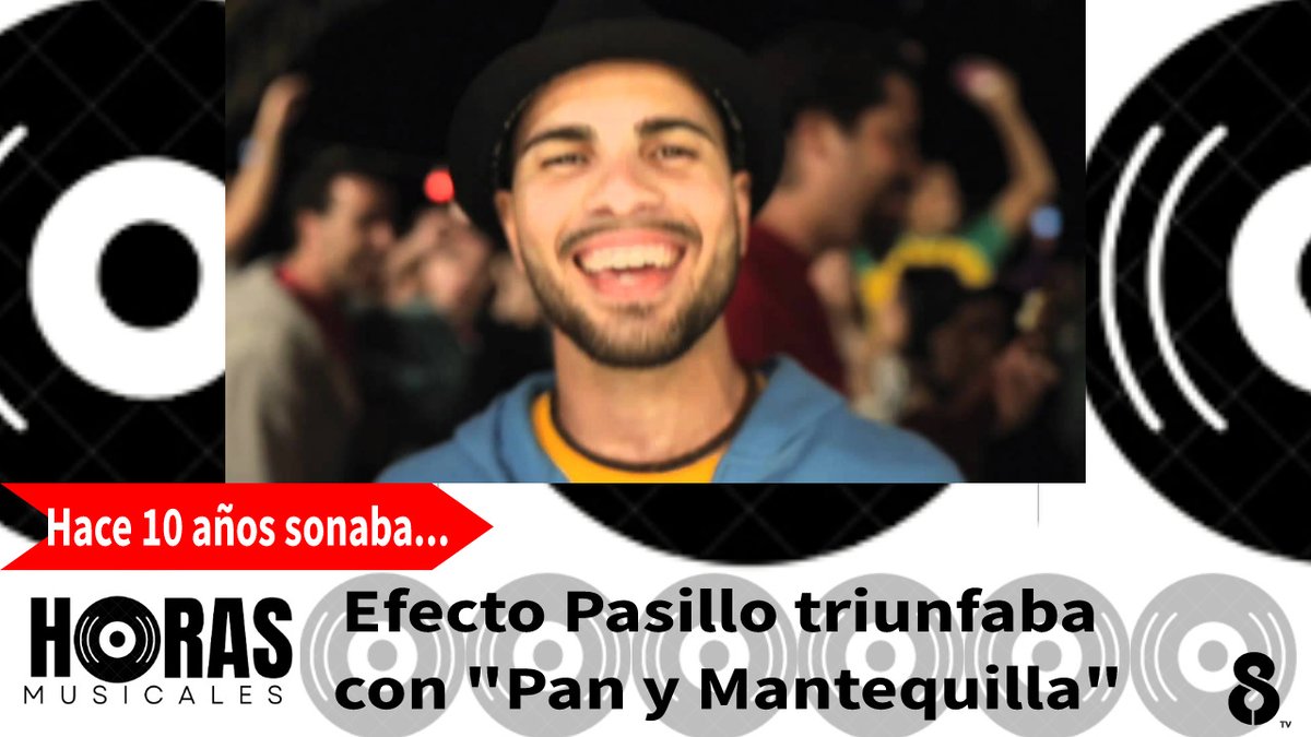 HorasMusicales's tweet photo. Nos vamos al pasado, hace 10 años el éxito era de Efecto Pasillo con "Pan y Mantequilla" ▶️ https://t.co/mvractYNgn https://t.co/5BKVCMD01n