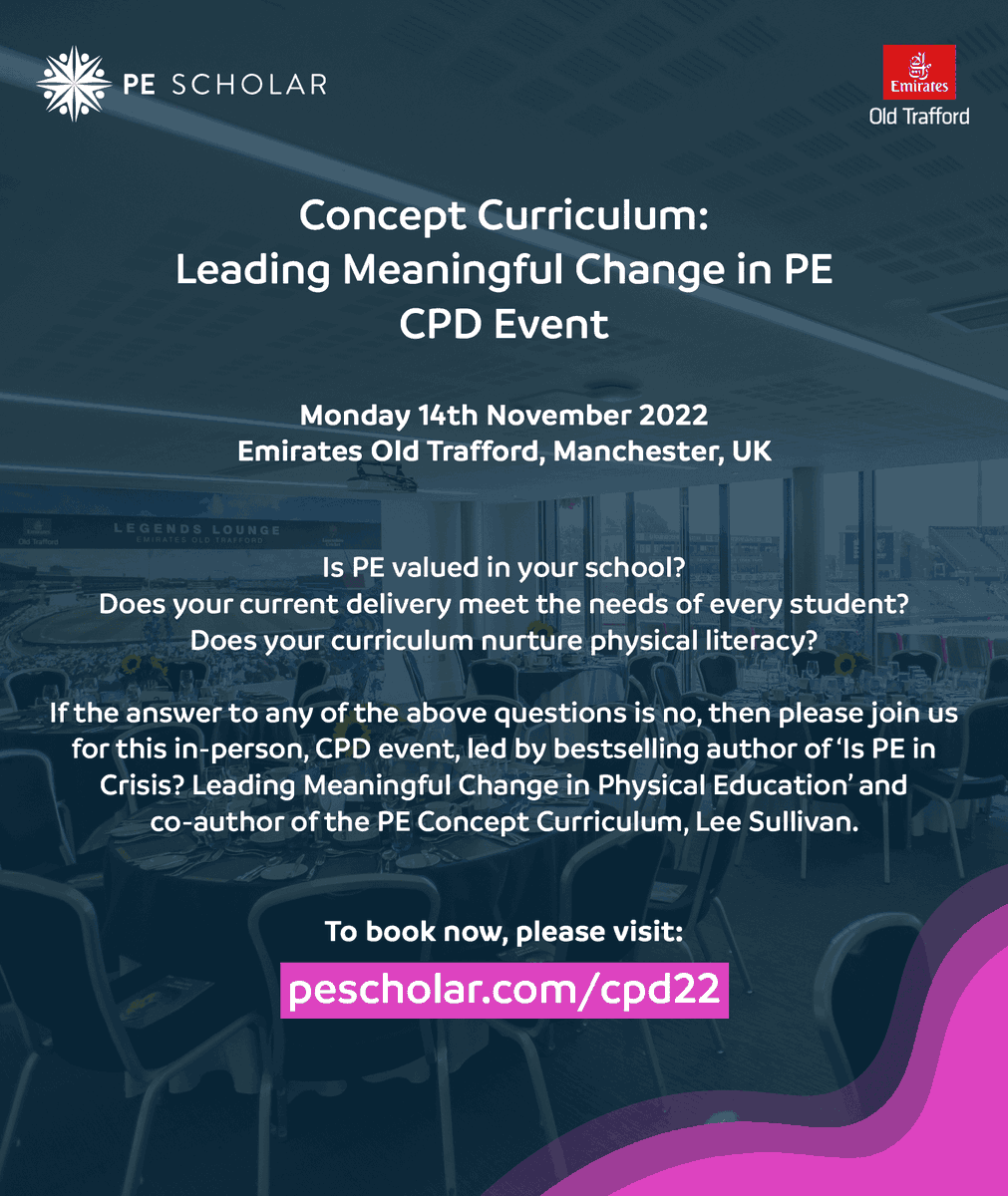 Join us on Mon 14th Nov at the Emirates Old Trafford, Manchester for an engaging, in-person, CPD event, led by bestselling author and co-author of the PE Concept Curriculum, Lee Sullivan. pescholar.com/insight/concep…