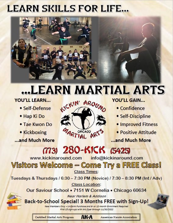 AroundKickin's tweet photo. 2022 BACK-TO-SCHOOL SPECIAL -- Get 3 months of FREE Bonus Classes!
Visitors are Always Welcome, so Bring Your Friends to take a FREE trial class!
Call Today - 773-280-KICK (5425)
https://t.co/z4ojOC4puy
*terms apply, call for details, ends 11/30/22 https://t.co/9JhpaUpwCX