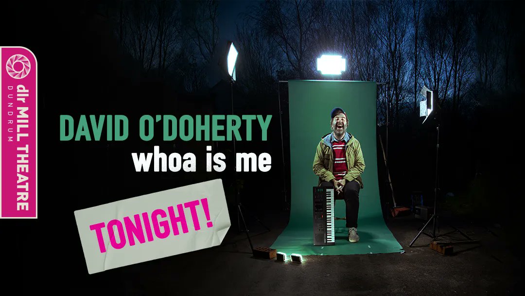 dlrMillTheatre's tweet photo. TONIGHT at the dlr Mill Theatre:
DAVID O'DOHERTY!
-
Only four hours until showtime!
How excited are you?
#MillTheatre #StandUp #DavidODoherty
@phlaimeaux https://t.co/ebAUylNlE4