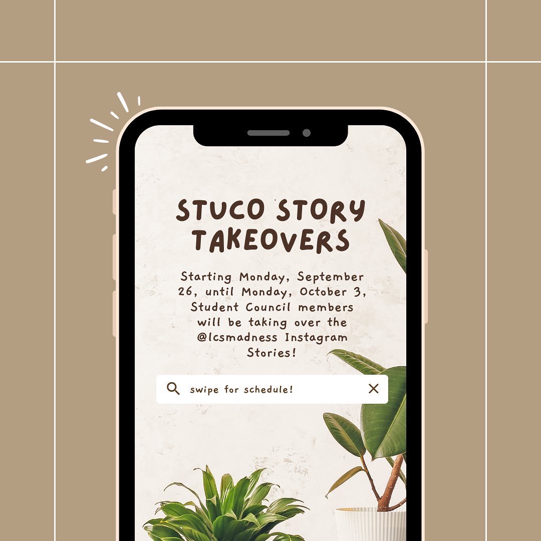 LCSMadness's tweet photo. Hey LCS! Starting tomorrow until next Monday, Student Council members will be taking over our IG stories! Swipe to see the schedule! https://t.co/VUWlwcYrj2