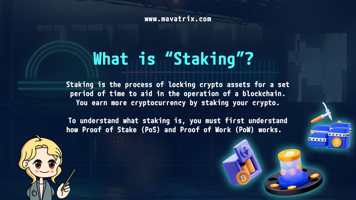 Welcome to the blockchain world!🧐
With the change on Etherium (ETH) from Proof of Work (PoW) to Proof of Stake (PoS).😶
You should understand what staking means first.🥸

Get to know more on our instagram!🤪
instagram.com/mavatrixgame/

#crypto #cryptocurrency #eth #staking