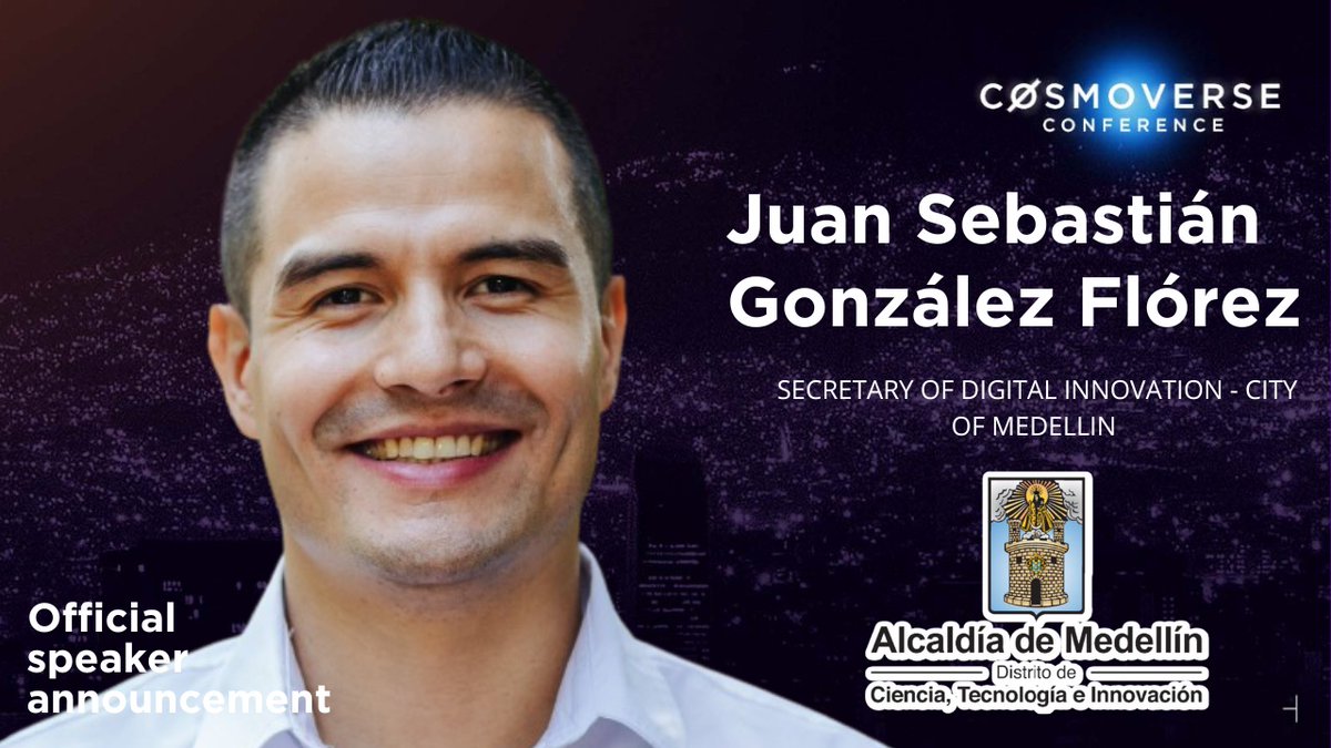 Final Speaker Announcement for #Cosmoverse Medellín 📢

Welcome Juan Sebastían - Secretary for Digital Innovation at the City of Medellín.

cc: <a href="/Sebastian_tic/">Sebastián González Flórez</a> and <a href="/AlcaldiadeMed/">Alcaldía de Medellín</a>