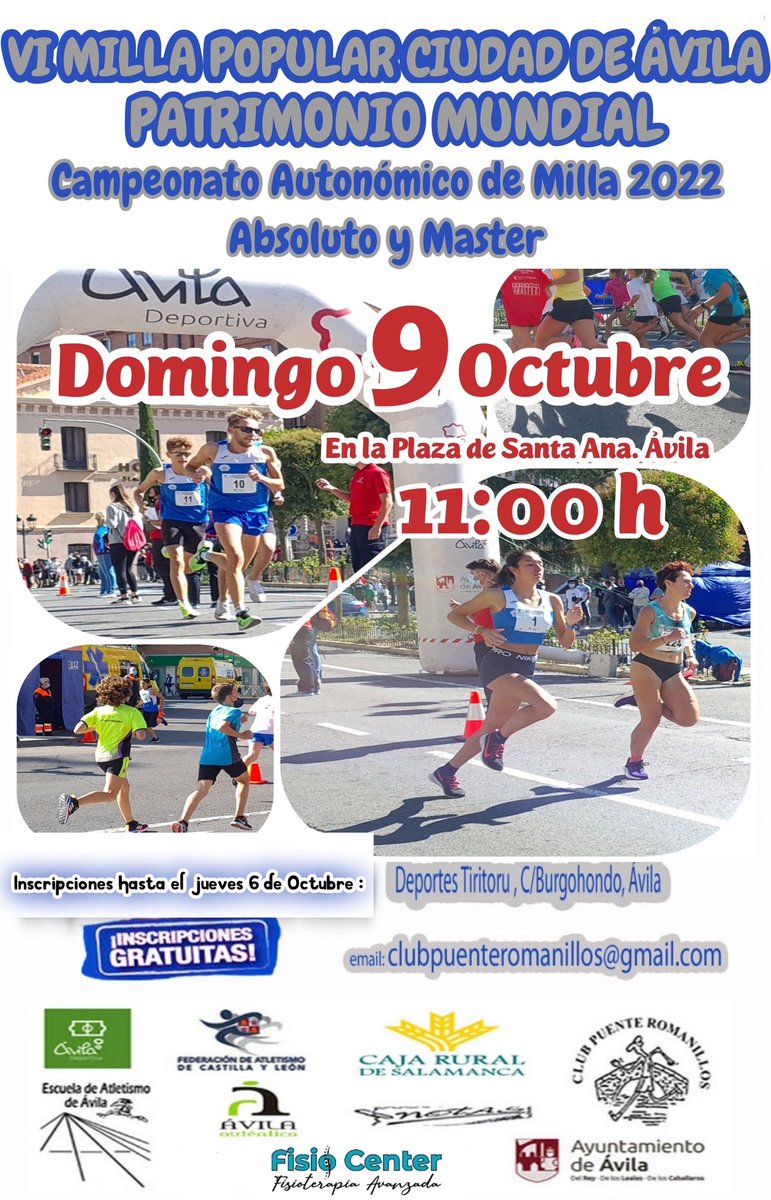 MILLA POPULAR CIUDAD DE ÁVILA. PATRIMONIO MUNDIAL 9 de octubre. Ya puedes hacer tu inscripción. Toda la información en: clubatletismopuenteromanillos.com/_files/ugd/d6f…  <a href="/CRSASALAMANCA/">Caja Rural de Salamanca</a> <a href="/FisioCenter7/">Fisio Center</a> <a href="/Avilaautentica1/">Ávila Auténtica.</a> #librerianotas