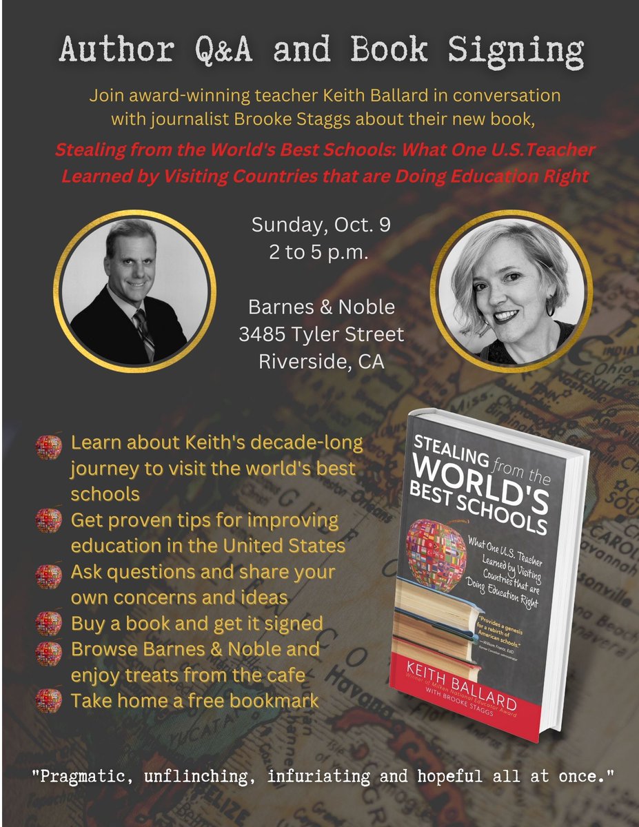 Two weeks from today, Keith and I will be at the Barnes &amp; Noble in Riverside to chat about our book, "Stealing from the World's Best Schools." Would love to see you out there!

<a href="/BNBuzz/">Barnes & Noble</a> <a href="/BNRiversideCA/">Barnes & Noble Riverside, CA</a> #AuthorsOfTwitter #education #BookRecommendations #Teachers