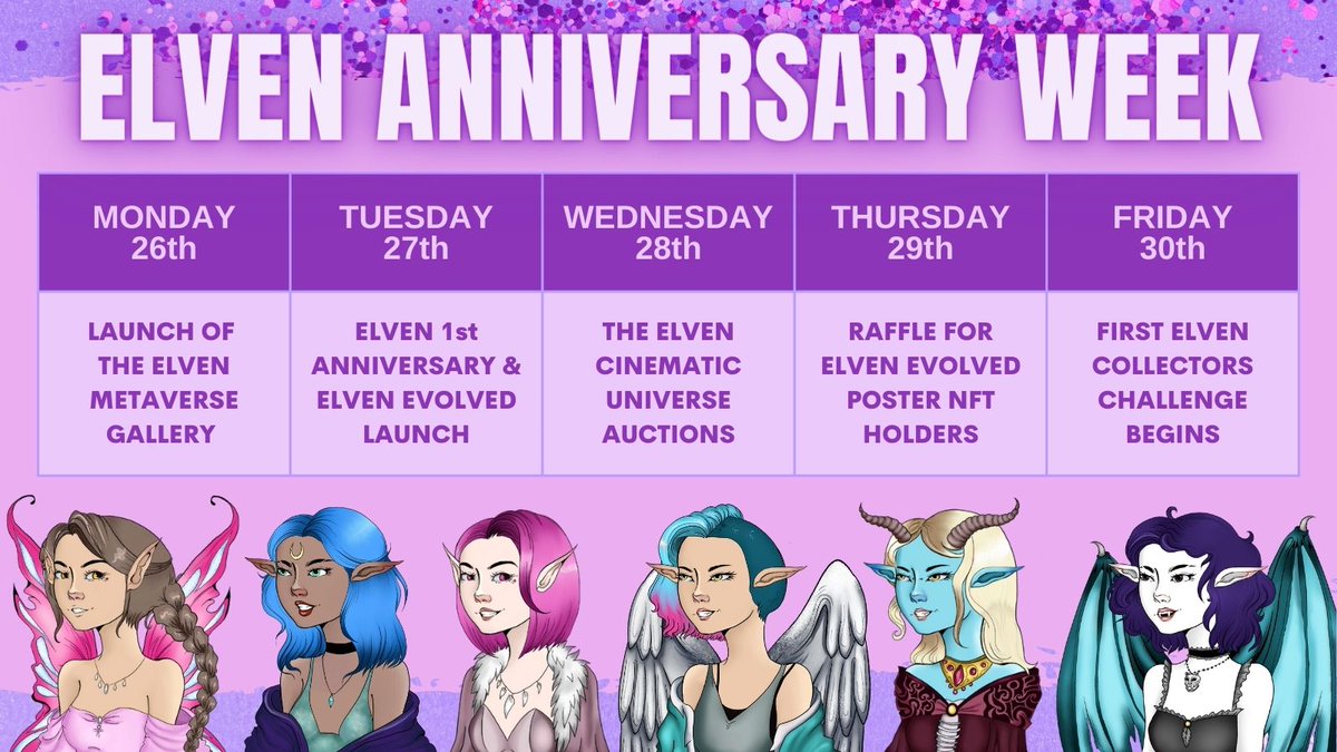 ELVEN_NFT's tweet photo. 💜💜 ELVEN ANNIVERSARY WEEK 💜💜

We have a whole host of special events taking place AND of course the launch of #ELVENevolved on Sep. 27th - the 1st anniversary of the project and @TheArtofYasmeen's 14th birthday! 🥳

#NFTs #NFTCommunity #NFTasia #NFTartists https://t.co/auugV5Mbwn