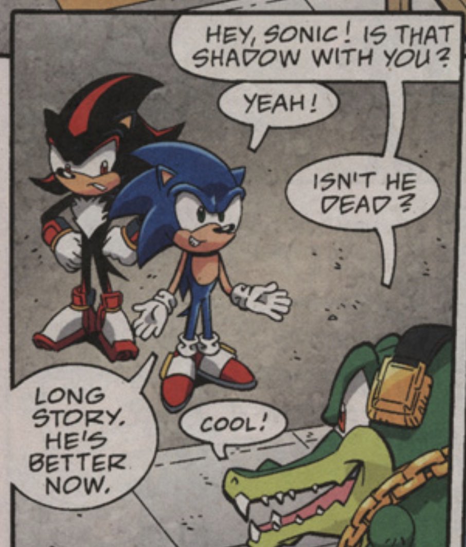 Sonic X 40

i love sonic x and man. this issue really got me. archie shadow accidentally teleports into the sonic x world - a world where he's supposed to be dead. has some really sweet moments and is also hilarious. 