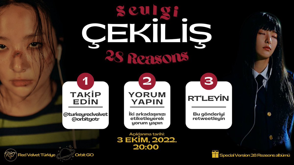 Sürpriz! 

<a href="/orbitgotr/">Orbit GO`🤍</a> ile ortak Seulgi 28 Reasons albüm çekilişimiz var! (tr only)

Katılmak için görseldeki 3 adımı takip edin. 💛

#Seulgi #RedVelvet <a href="/RVsmtown/">Red Velvet</a>