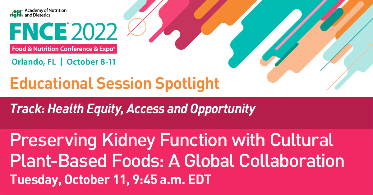 eatrightFNCE's tweet photo. In this #FNCE session, hear from dynamic speakers, each with a unique global and cultural expertise, who will inspire you with plant-based nutrition strategies to help preserve kidney function: https://t.co/axtSenn4zP 

@MIG_IND @sheetalkparikh @VulcanThunder @VandanaShethRD https://t.co/cFdVx52FAE