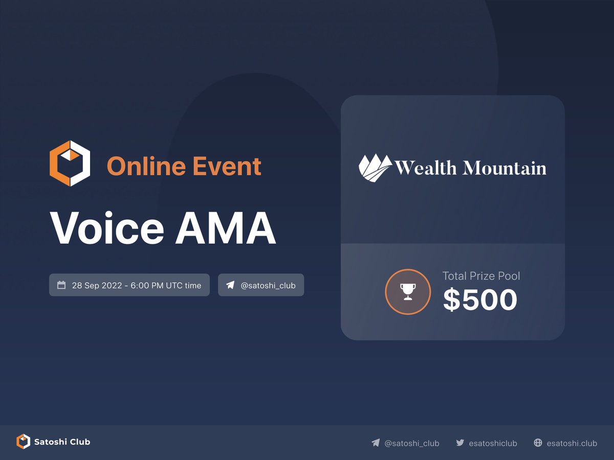 esatoshiclub's tweet photo. 🔥@WealthMountain1 x Satoshi Club

Voice AMA will take place in our English Community:
⌚ September 28th 2022 at 6:00 PM UTC Time - https://t.co/pX8ZKAxzOo

Welcome to Satoshi Club!

Leave your questions for the project here: https://t.co/KCQ0C8I1ux
#Crypto #blockchain #education https://t.co/JkL0wY7eXH