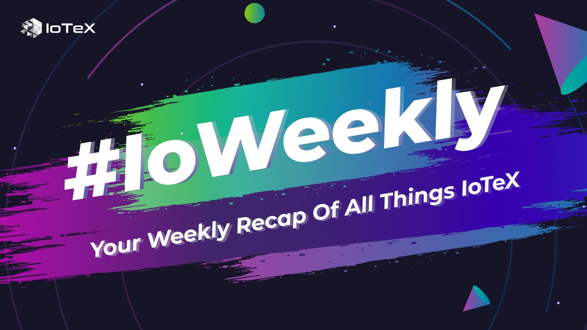 iotex_io's tweet photo. Get your #IoWeekly here and stay up-to-date with #IoTeX news!
🎇 New Delegate Portal is LIVE!
🗣️ @IIConsortium Q3 Member Meeting w/ @Raullen
🌐 TIPIN Summit (@MessariCrypto)
⚙️ IoTeXperts Livestream by @iotex_dev
Read more! 🧵👇 https://t.co/0LmlQXOHth