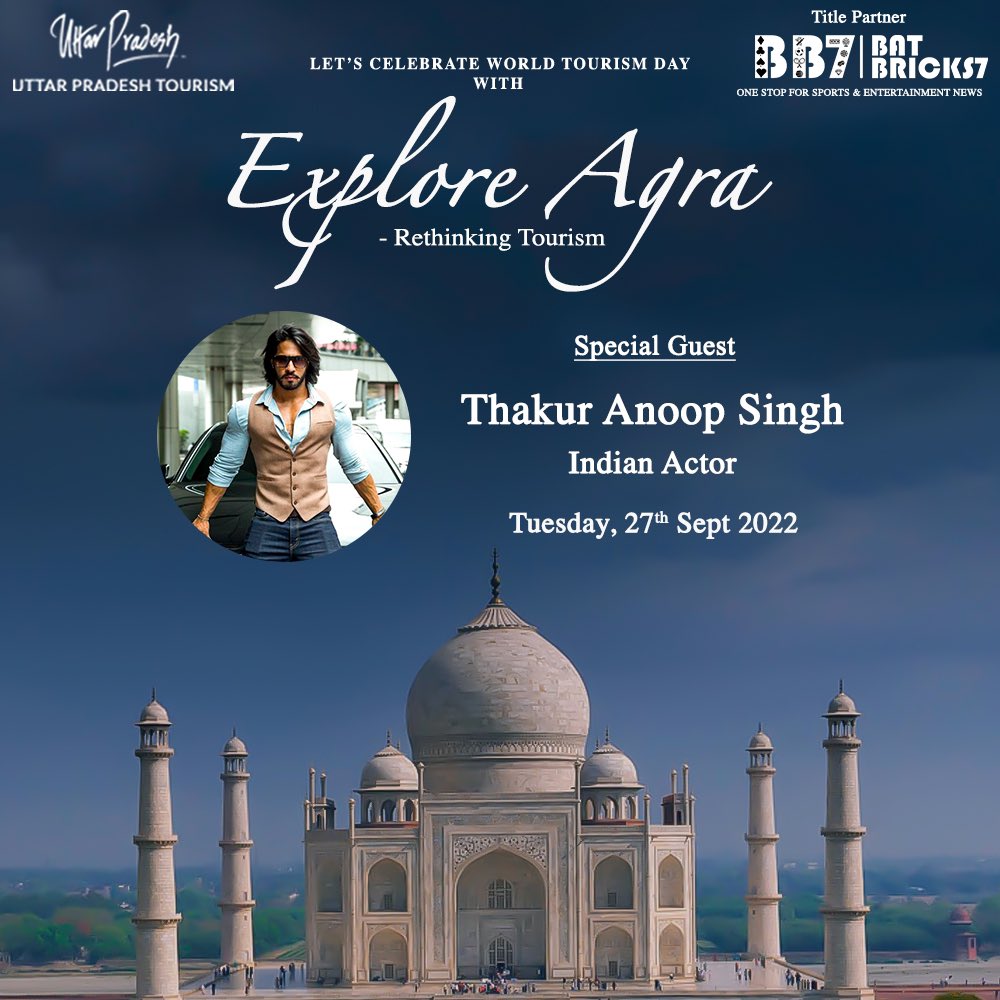 TajMahal's tweet photo. Celebrating "Explore Agra - Rethinking Tourism" On this World Tourism Day on 27th September 2022

The occasion will be graced by our Special Guest @theindianthakur 

We thank you for the association 

#UPNahiDekhaTohIndiaNahiDekha #ExploreAgra #RethinkingTourism #IncredibleIndia https://t.co/WDpkQFWGym