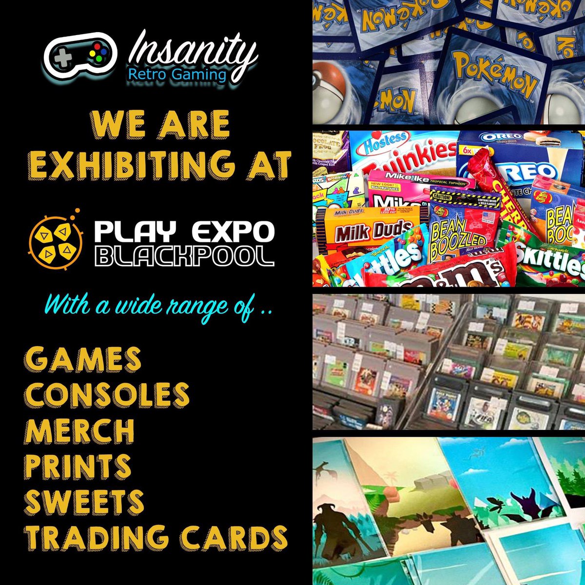 InsanityRetro's tweet photo. Hello Twitter, it’s been a while 😄
We are back with a bang soon with a huge range of retro games, consoles, toys, comics and goodies! Trading cards, Prints and American sweets too. Looking forward to being back at #PlayExpoBlackpool and seeing everyone! https://t.co/cYQGfwvG6y