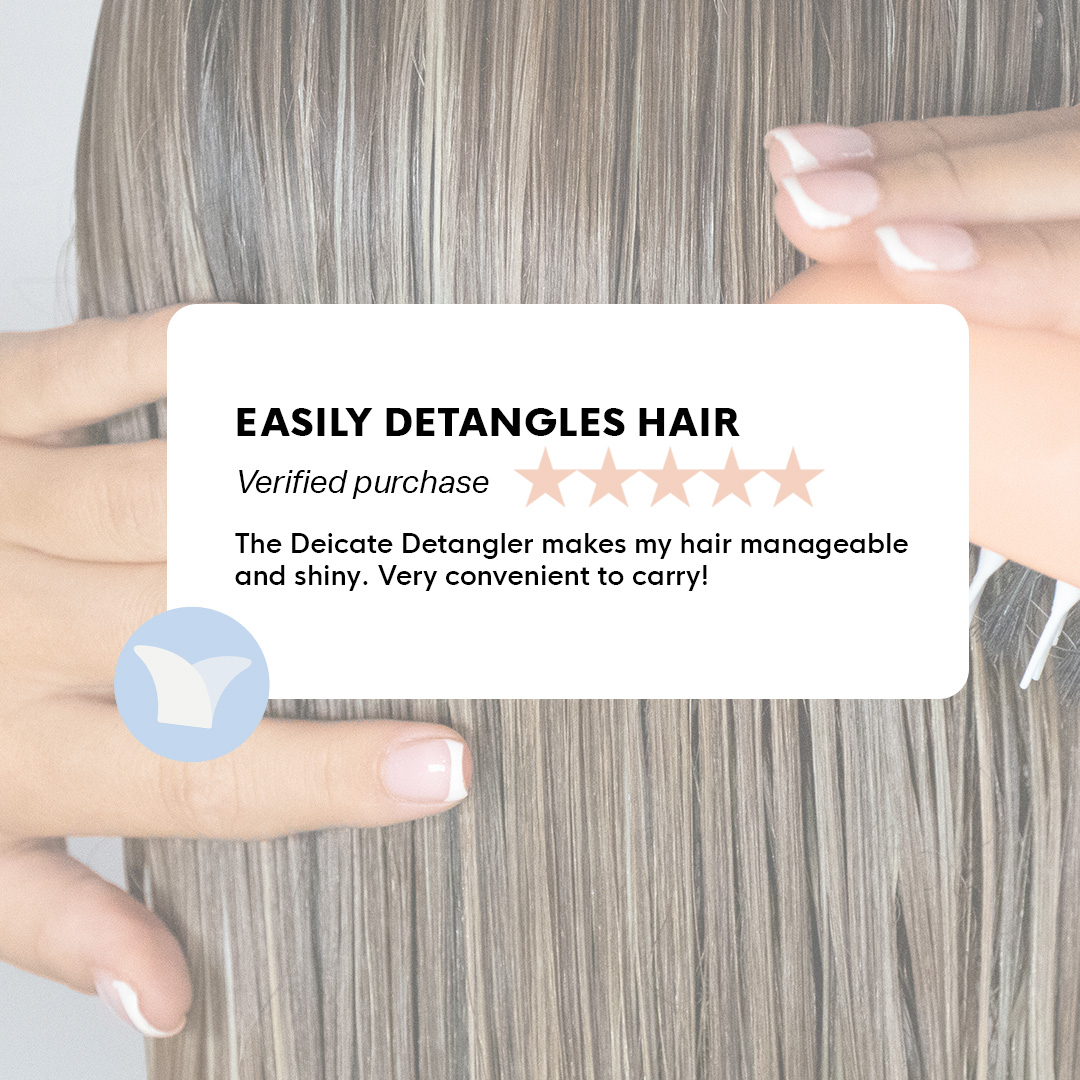 We love seeing your reviews on our new Delicate Detangler 😇