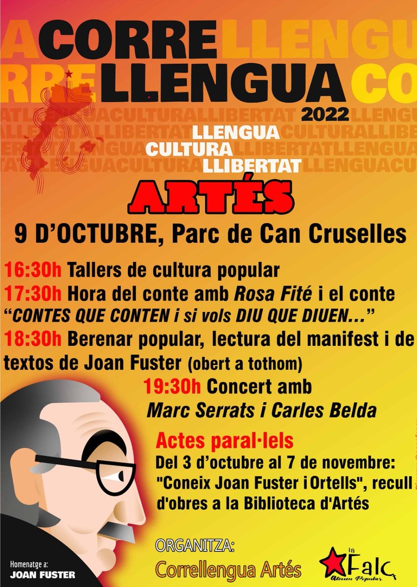 Ja tenim el cartell dels actes del #Correllengua a Artés! 
Serà el diumenge 9 d'octubre i enguany retrem homenatge a #JoanFuster
Llengua, cultura, llibertat.