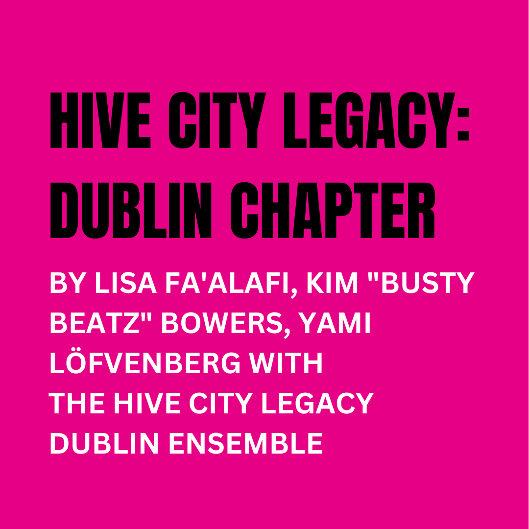 dublinfringe's tweet photo. The second Judges Choice Award goes to Hive City Legacy: Dublin Chapter! https://t.co/13GEJFK44J