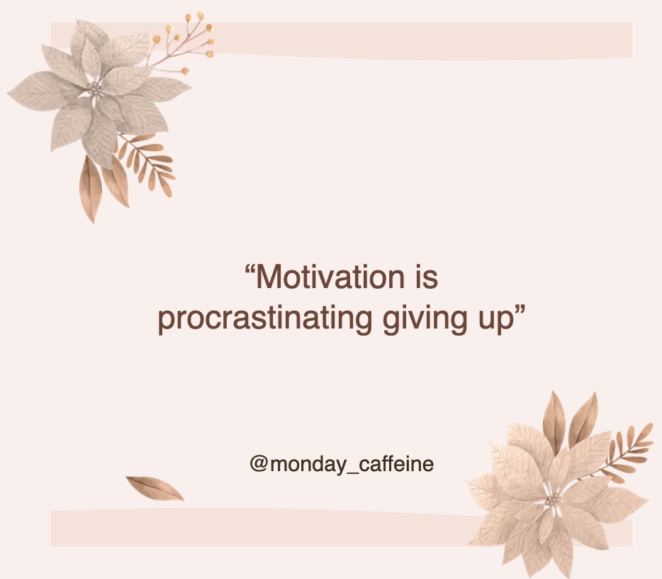 monday_caffeine's tweet photo. Do not give up…..the best things are yet to come!

#mondaymotivation https://t.co/LlskTfkUhZ