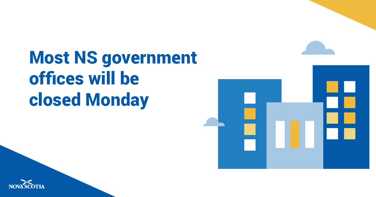 Provincial Government Offices in Most Counties Closed Monday, September 26 novascotia.ca/news/release/?…