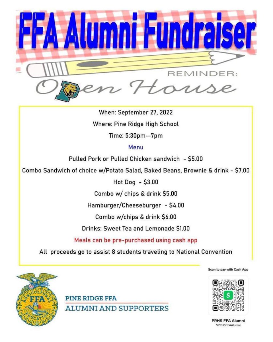 PineRidgeHS's tweet photo. Open House is Tuesday, September 27th! Don’t forget to pre-register on Raptor. FFA Alumni will be serving food, check out their menu and purchase using their Cash App. We can’t wait to welcome you on campus! Title 1 parent meeting begins at 5:30pm in the Auditorium. https://t.co/qTN74Gzcen