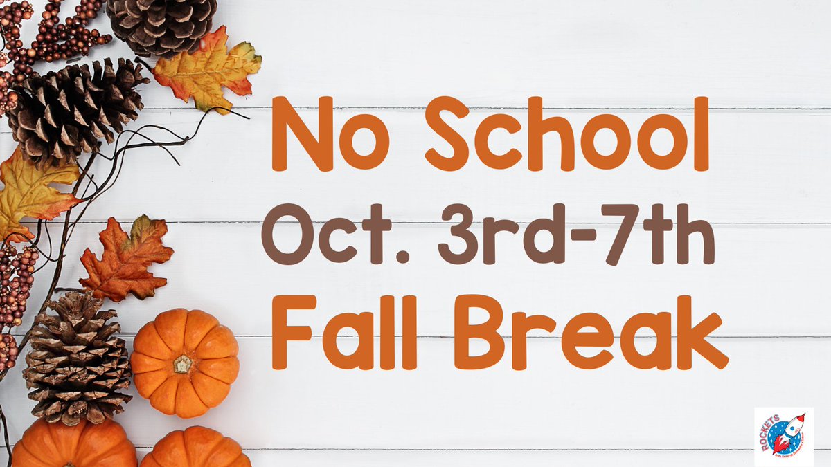 Fall Break is coming soon!  <a href="/JresRockets/">JRES</a>