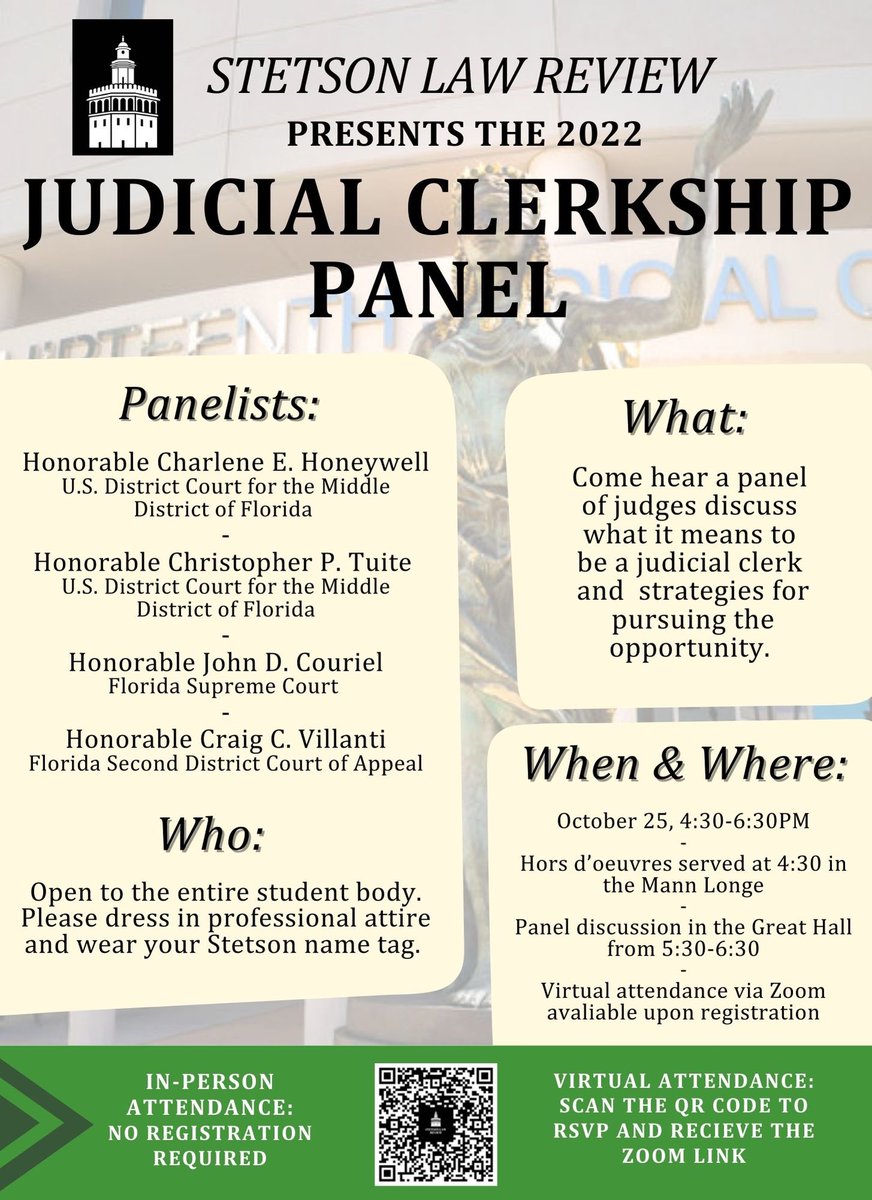 StetsonLRev's tweet photo. Interested in Post-Graduate Judicial Clerkships? Join Stetson Law Review for a Judicial Clerkship Panel Discussion! Please see the image below for more details. We hope to see you there! https://t.co/dYJKpwzjkK