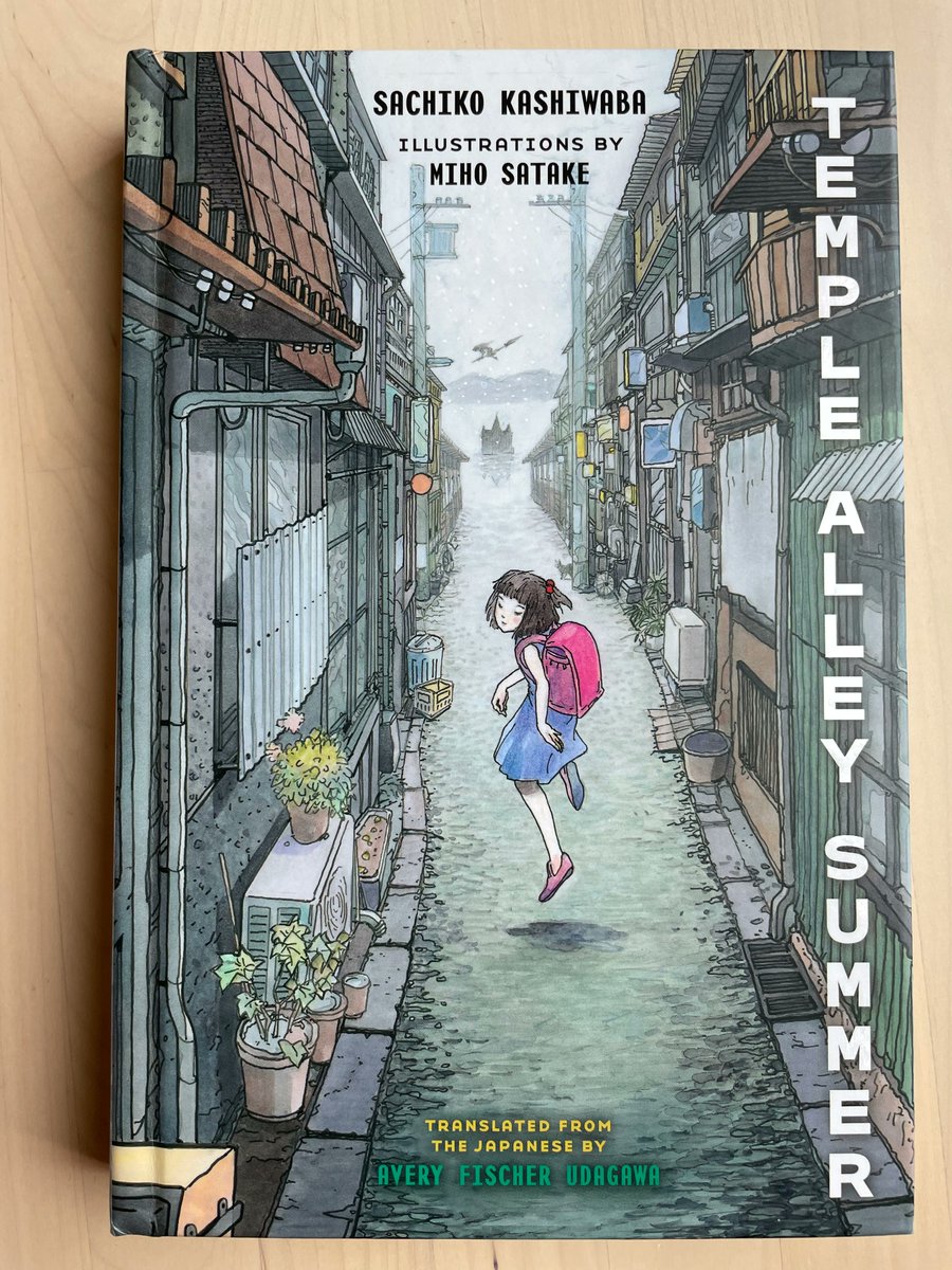 Celebrating #WorldKidLitMonth! 

Day 26: Temple Alley Summer by 
by #SachikoKashiwaba tr. by @averyudagawa
@restlessbooks
  
Click here for a review:
bit.ly/TempleAlleySum…

#JapaneseKidlit #JapaneseLit
@worldkidlit @GlobalLitin
