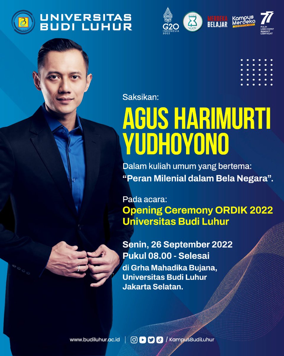 AgusYudhoyono's tweet photo. Teman2, pagi ini saya akan hadir di Universitas Budi Luhur utk memberikan kuliah umum dgn tema “Peran Milenial dalam Bela Negara” pada acara Opening Ceremony ORDIK 2022. Acara ini bisa disaksikan di link bawah ini. Sampai jumpa!  https://t.co/i81ZD8Buzw https://t.co/VNBYie4uDz