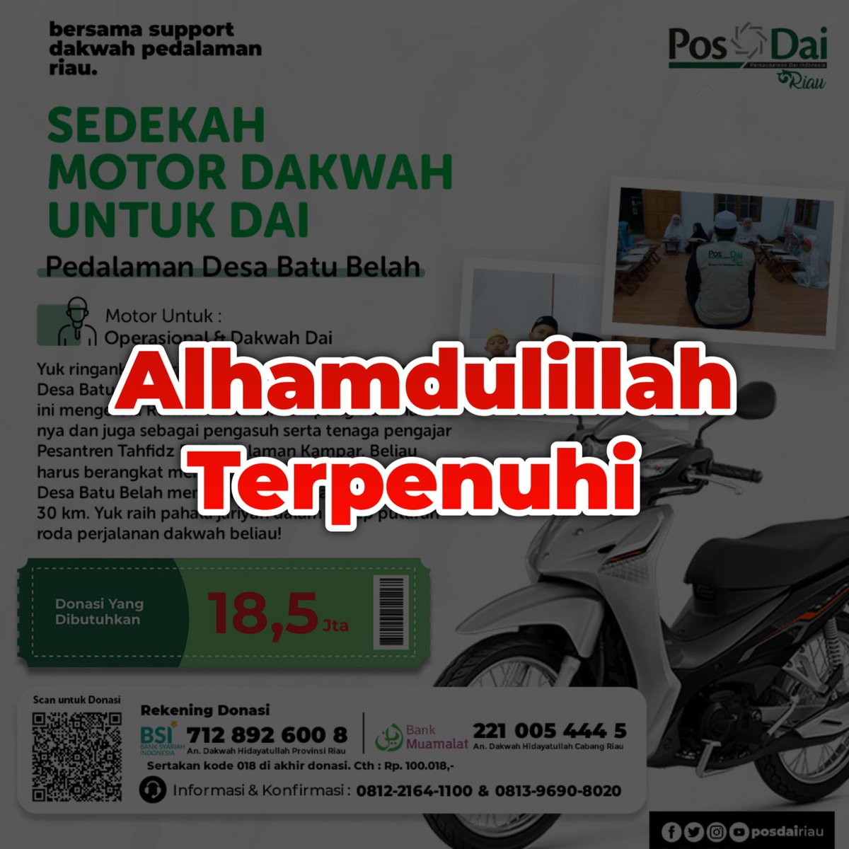 PeduliDakwahP's tweet photo. *[TERPENUHI] Donasi Pengadaan Motor Dakwah Untuk Ustadz Amri*

Alhamdulillah telah terpenuhi donasi untuk Pengadaan Motor Dakwah Untuk Ustadz Amri.

Terimakasih kepada para muhsinin yang sudah ikut berdonasi dan mewakafkan hartanya dalam Pengadaan Motor Dakwah Untuk Ustadz Amri https://t.co/UHNLFHsnNg