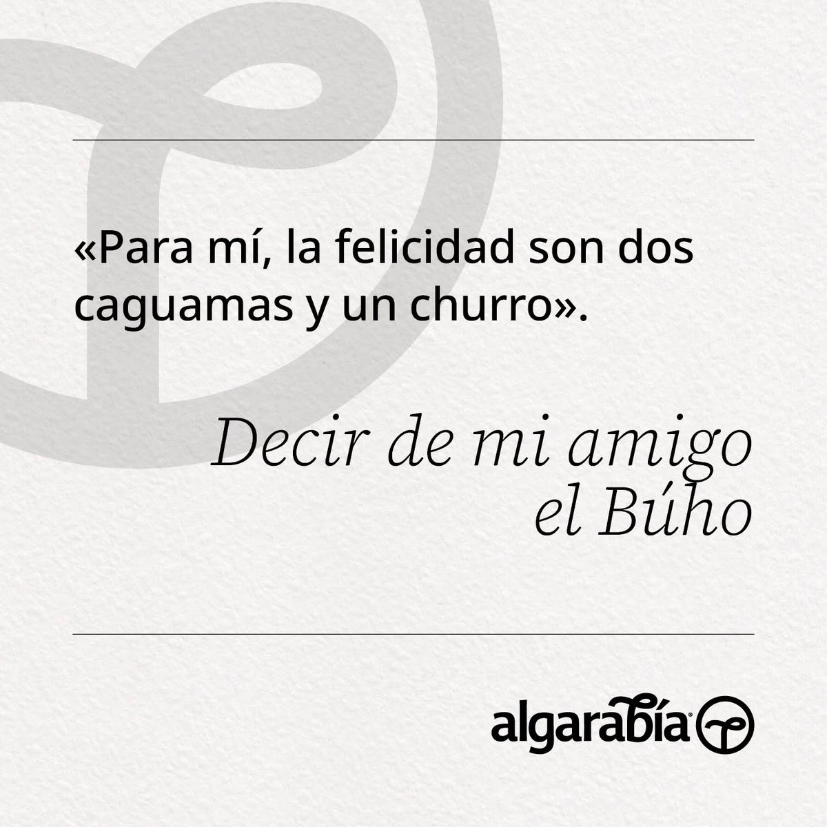 frases #dimesydecires #felicidad #caguamas #frasedeldia, image size:1200x1200