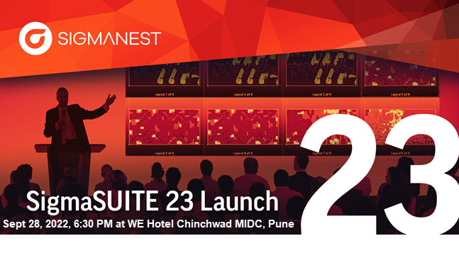 dailycadcam's tweet photo. Join us to explore the latest enhancements in the Most Feature-Rich #Nesting Software #SigmaNEST V23 - Register now - https://t.co/Utez2zfdcl for the 'SigmaSUITE 23 Launch' Event | Sept 28, 2022 at 6:30 PM WE Hotel Chinchwad, MIDC, #Pune India #Nesting @SigmaNEST @CambrioGroup https://t.co/qom4QipuaA
