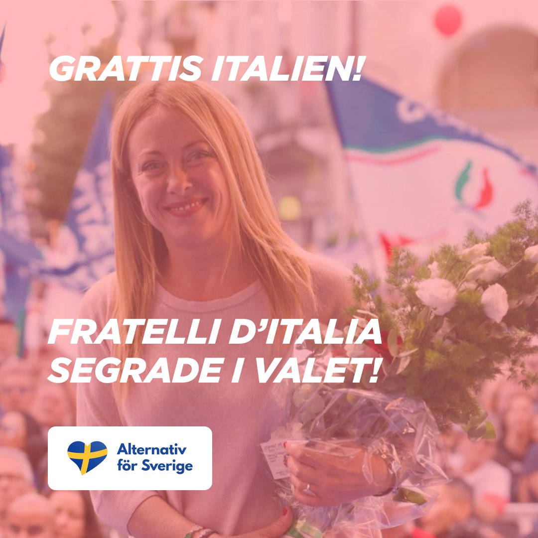 AFS_riks's tweet photo. Alternativ för Sverige vill rikta ett stort GRATTIS till @GiorgiaMeloni och hennes parti @FratellidItalia, som segrade i det italienska valet!

Vi önskar Meloni lycka till i hennes viktiga arbete för Italien.

Nej till EU-diktat och globalism – Länge leve nationernas Europa! https://t.co/kb6rntyHxR