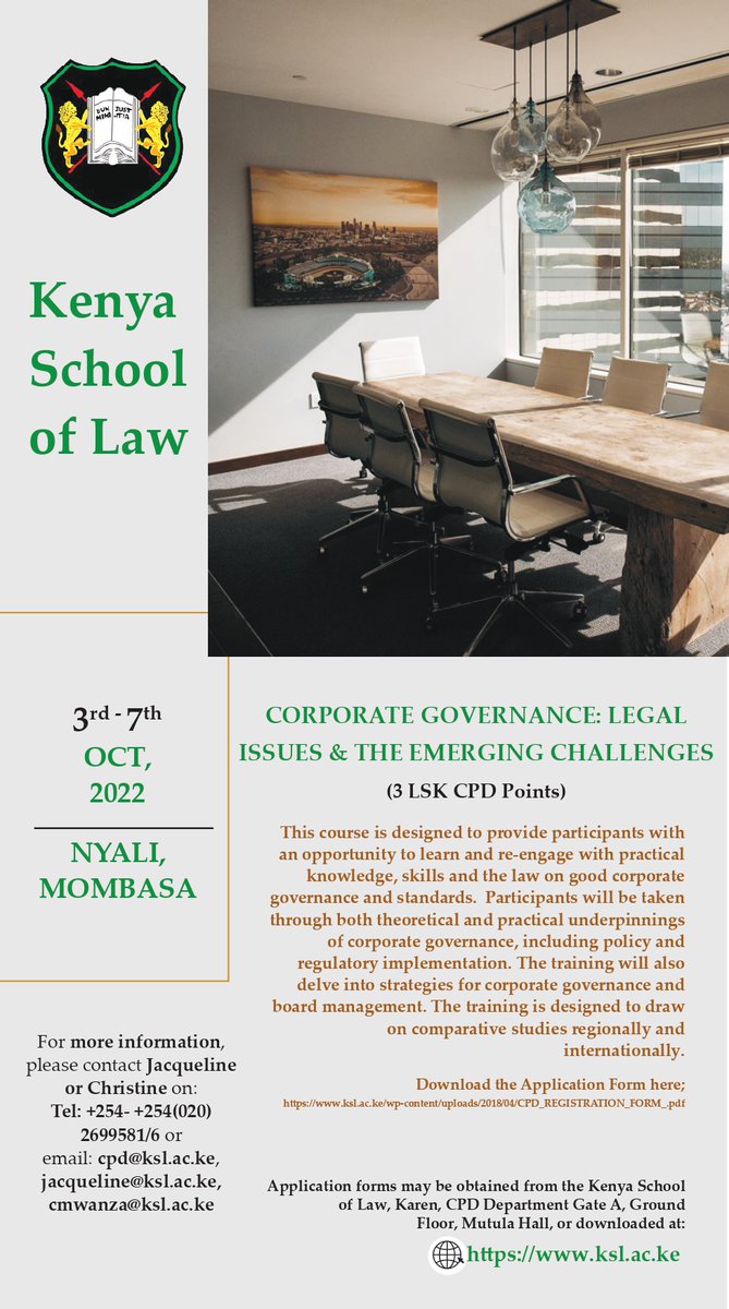 SchoolofLawKE's tweet photo. Upcoming Course Notice: Corporate Governance: Legal Issues and the Emerging challenges (3LSK CPD points)
Date: 3rd – 7th October 2022
Venue: Mombasa (Nyali)
Registration is ongoing. Check the below poster for more details
#Corporategovernance
#Legalissues
#Emergingchallenges https://t.co/lfMxsA7xp0