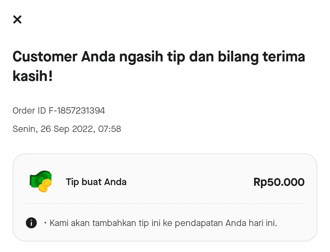 Kebahagiaan ojol pagi pagi nyalain aplikasi ada yg kasih tip dr trip yg kemaren. Alhamdulillah semoga dilimpahkan kembali rejekinya aamiinn.