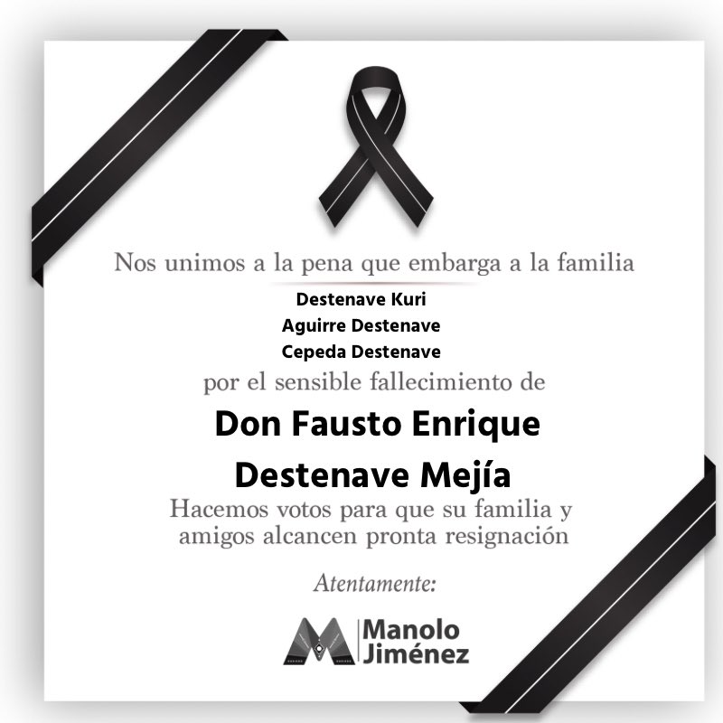manolojim's tweet photo. Lamento profundamente el sensible fallecimiento de Don Fausto Enrique Destenave Mejía. Nuestro más sentido pésame para su familia y seres queridos. Descanse en paz 🙏🏼🙏🏼🙏🏼 https://t.co/9LqW9t3PhN