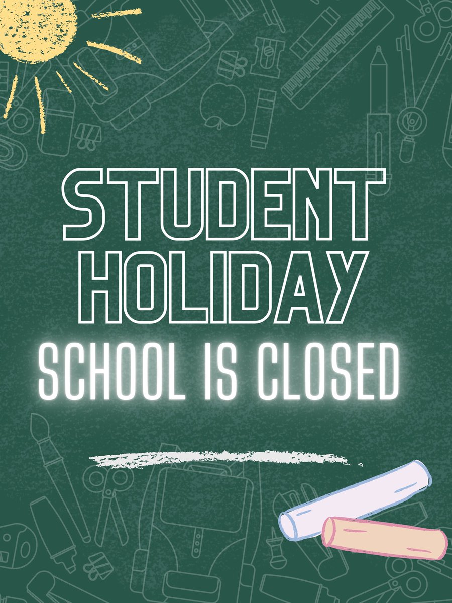 🚨🚨NO SCHOOL TOMORROW🚨🚨
Students/ Parents remember tomorrow is a student holiday. Take the time to enjoy your loved ones and friends. Be careful and be safe! Classes will resume as normal on Tuesday! We love you!