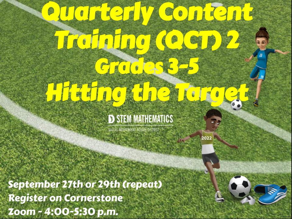 disdstemmath's tweet photo. Quarterly Content Training (QCT) 2 for Grades 3-5 is gearing up the next phase of learning. Educators register on Cornerstone. 9/27 &amp; 29 from 4-5:30 p.m.
https://t.co/clZjrk9UNo
@PDL_DallasISD @stej_sanchez @aleakestem @technagogy @Tasha7ATOT @ILCsDallasISD https://t.co/ajnxHxn2VX