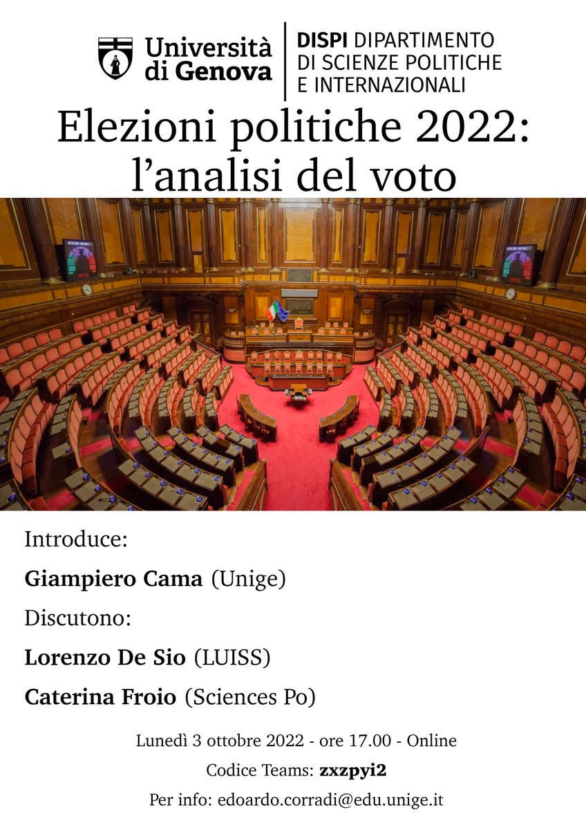'Elezioni politiche 2022: l'analisi del voto' Lunedì prossimo, 3 ottobre, al DISPI @UniGenova Analizzeremo le #ElezioniPolitiche2022 con @lorenzodesio e @CaterinaFroio dispi.unige.it/node/1919 @_cise