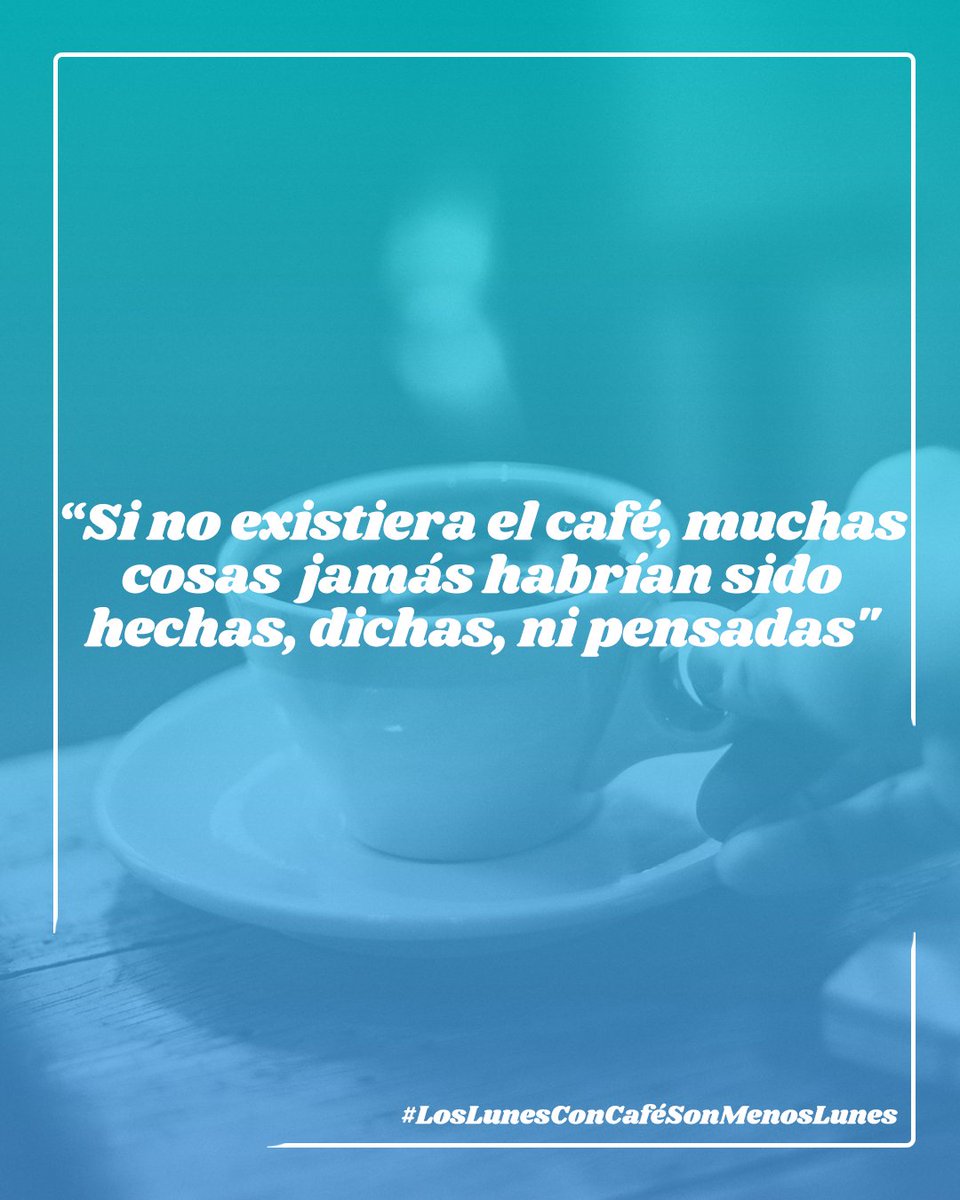 BarSurAvila's tweet photo. "Si no existiera el café, muchas cosas jamás habrían sido hechas, dichas, ni pensadas" Y las mañanas serían mucho más duras😅 #BarSur https://t.co/Eef0mUr0wM