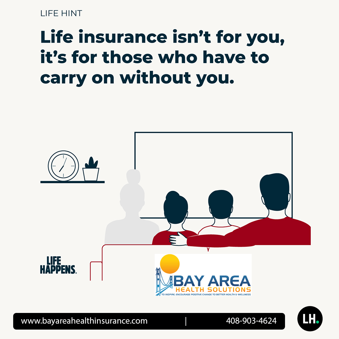 Life insurance isn't for you, it's for those who have to carry on without you.

#lifeinsurance #Insurance #Protection #InsuranceGoals #HealthProtection #TermInsurance #WholeLifeInsurance #BayAreaHealthProtection #insuranceadvisor #InsuranceUmbrella #InsuranceAgentBayArea