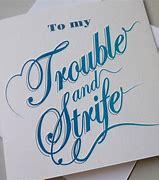 useMETRO's tweet photo. @useMETRO 
'Trouble and Strife' is British rhyming slang for wife.  

#wife #troubleandstrife #slang https://t.co/ftpjHBrLVF