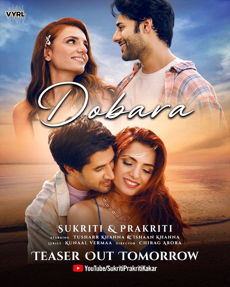 Sukriti Kakar (@sukritikakar) on Twitter photo Super excited to bring to you our next single #Dobara. The teaser drops tomorrow at 11 AM on our YouTube channel. Make sure you subscribe to our channel NOW. ❤️
@itusharkhanna
<a href="/ishaankhanna90/">ishaankhanna90</a>
<a href="/kunaalvermaa/">kunal verma</a>
<a href="/chiragarora/">chirag</a>
@the.rish
@vyrloriginals Super excited to bring to you our next single #Dobara. The teaser drops tomorrow at 11 AM on our YouTube channel. Make sure you subscribe to our channel NOW. ❤️
@itusharkhanna
<a href="/ishaankhanna90/">ishaankhanna90</a>
<a href="/kunaalvermaa/">kunal verma</a>
<a href="/chiragarora/">chirag</a>
@the.rish
@vyrloriginals