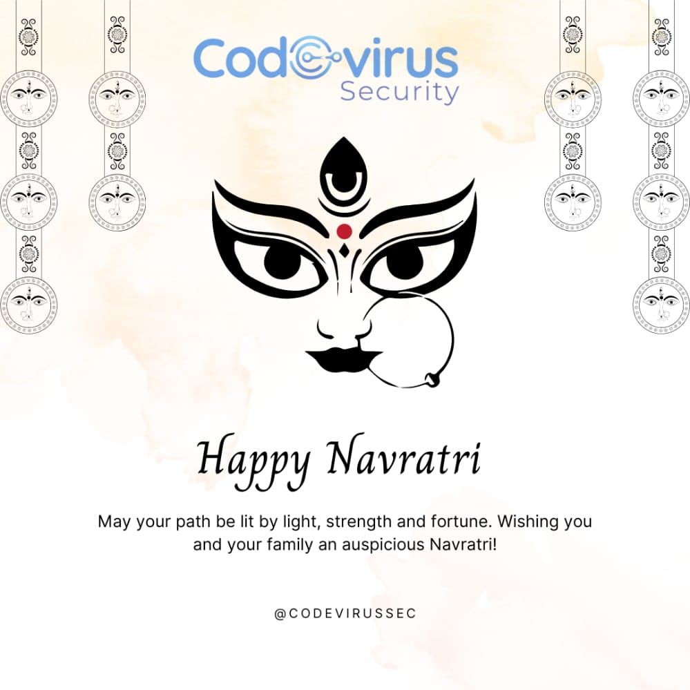 codevirussec's tweet photo. Codevirus Security wishes you all Happy Navratri. Let us pray that the divine blessings of Goddess Durga brings you eternal peace and happiness.
#happynavratri #jaimaadurga #codevirussecurity #codevirussec #cybercrime #cybersecurity https://t.co/FOqe8axG8X