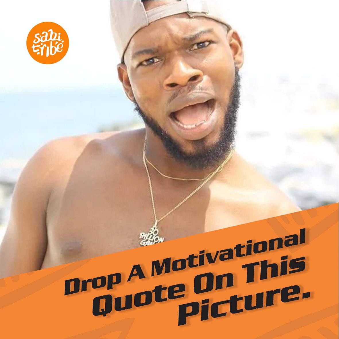 sabitribe's tweet photo. Drop a motivational quote on this picture🕺🏾🕺🏾. 

The best pick up line gets an automatic slot to play for 50k at the next All or Nothing Live game show this Friday🥰🥰.

#sabitribe #motivation https://t.co/9r3AWHUqPH