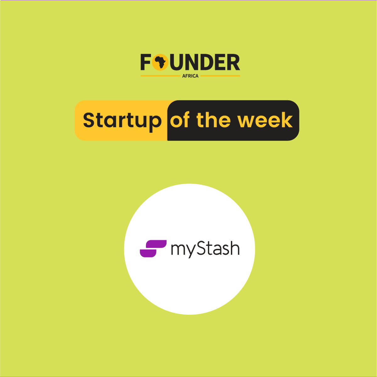 FounderAfrica's tweet photo. @MyStashHQ  has built a multi-bank savings &amp; investment platform to help the African working class &amp; MSMEs save money subconsciously through a save-as-you-spend or earn model. https://t.co/ti6CYTa3hT