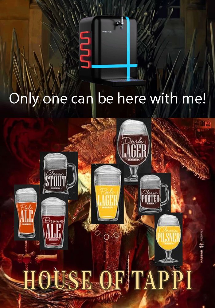 TappiBeer's tweet image. TBL presented to you, the House of Tappi

Even though our Tappy Beer Machine will allow you to enjoy various types of beer, only one keg will be allowed to sit inside the TBM chamber!

Follow us @TappiBeerNFT  for more updates!

#HouseOfTheDragon
#Beer
#TappiBeerNFT
#Memes