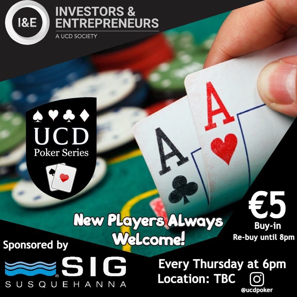 UCDIE's tweet photo. The I&amp;E poker series is back!💪

✅It’s on every Thursday at 6pm in Room 1.47 of the Ag Science Building. 
✅Follow us to stay up-to-date with all events &amp; any location changes. 

✅See you all there✅

📌A big thank you to our sponsor SIG Susquehanna

#ucd #poker #ucdie #dublin https://t.co/WBp26vblOk