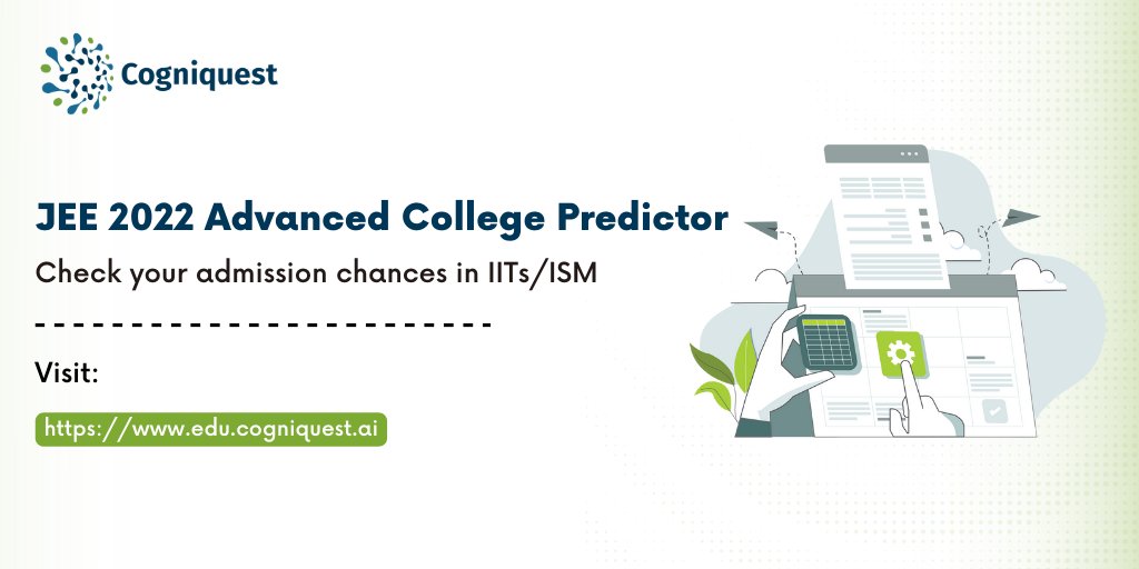 CogniquestAI's tweet image. #JEEAdvanced2022 results are out. 
Struggling to know your admission chances in #IITs/ISM?

Visit edu.cogniquest.ai &amp;amp; discover your admission chances in colleges in less than TWO minutes.

It’s EASY and FAST!

#JEEAdvanced2022Result #JEE
#JEERanking